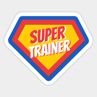 Trainer Gifts | Super Trainer Sticker